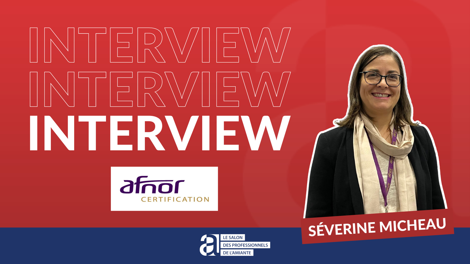 Interview AFNOR Certification - SPA 2022